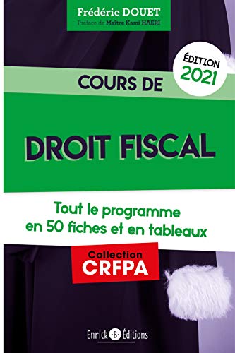 Imagen de archivo de Cours de droit fiscal (2021) a la venta por Ammareal