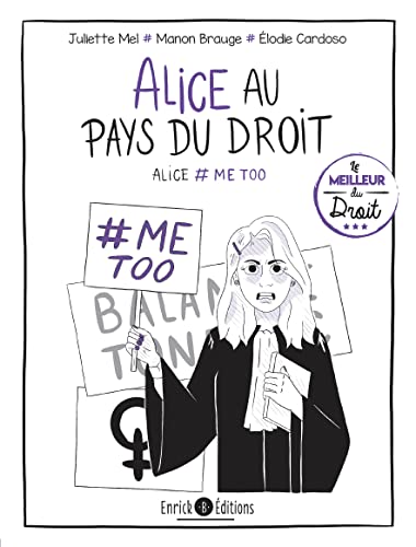 Stock image for Alice # ME TOO: Alice au pays du droit, volume 4 for sale by Ammareal