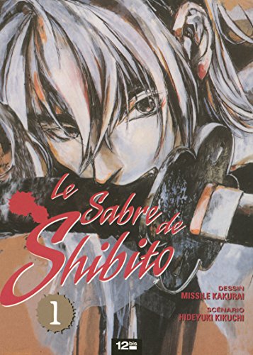 Beispielbild fr Le sabre de Shibito, Tome 1 : zum Verkauf von medimops