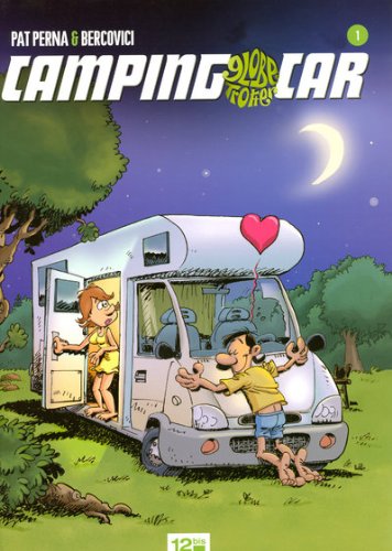 Beispielbild fr Camping-Car Globe Trotter, Tome 1 : zum Verkauf von medimops