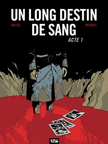 Beispielbild fr Un Long Destin de sang - Tome 01 zum Verkauf von Ammareal