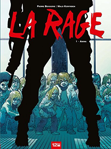 9782356482518: La Rage - Tome 01: Amina