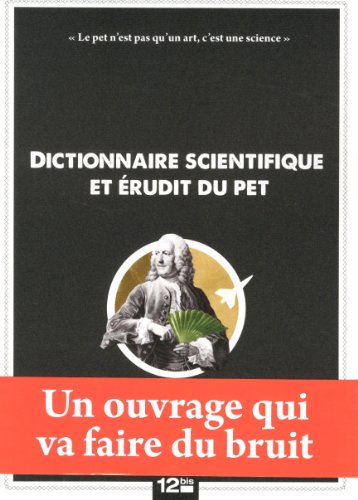 Beispielbild fr Dictionnaire scientifique et rudit du Pet zum Verkauf von medimops
