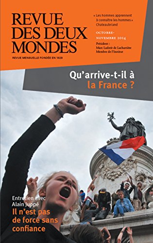 Beispielbild fr Revue des deux mondes octobre novembre 2014. Qu'est-ce qui arrive  la France ? Collectif zum Verkauf von LIVREAUTRESORSAS