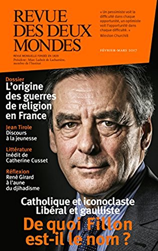 Beispielbild fr Revue des deux mondes f vrier - mars 2017: Les guerres de religions Collectif zum Verkauf von LIVREAUTRESORSAS