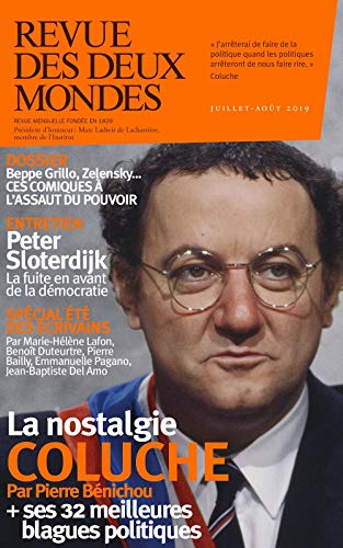 Beispielbild fr Revue des Deux Mondes Juillet Août 2019: Rire et politique [Paperback] Collectif zum Verkauf von LIVREAUTRESORSAS