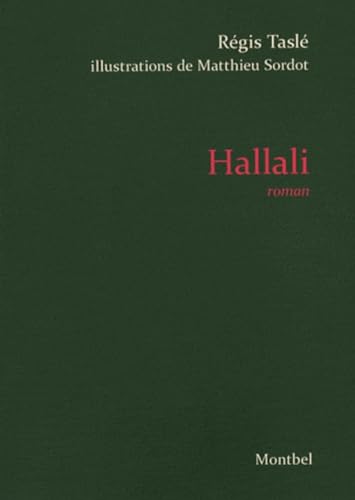 Stock image for Hallali (DE MONTBEL) (French Edition) for sale by Gallix