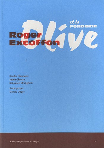 9782356540140: Roger Excoffon et la fonderie Olive