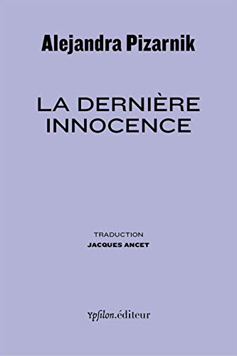 Imagen de archivo de La Dernire Innocence a la venta por Gallix