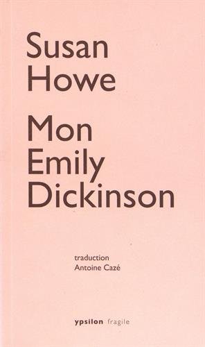 Beispielbild fr Mon Emily Dickinson zum Verkauf von Revaluation Books