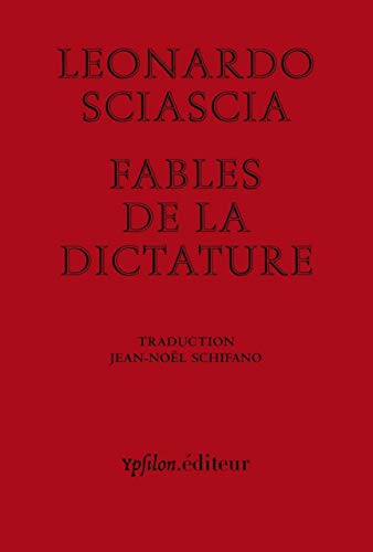 Beispielbild fr Fables de la dictature : Suivi de "Dictature en fable" zum Verkauf von Revaluation Books