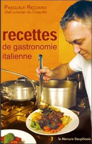 Beispielbild fr Recettes de gastronomie italienne zum Verkauf von Revaluation Books