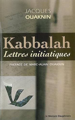 Beispielbild fr Kabbalah - Lettres initiatiques zum Verkauf von Gallix