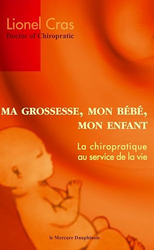 Beispielbild fr Ma grossesse, mon bb, mon enfant zum Verkauf von medimops