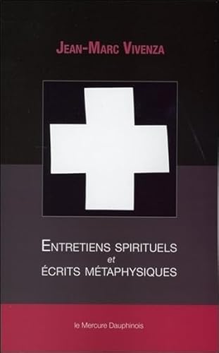 Beispielbild fr Entretiens spirituels et crits mtaphysiques zum Verkauf von Gallix