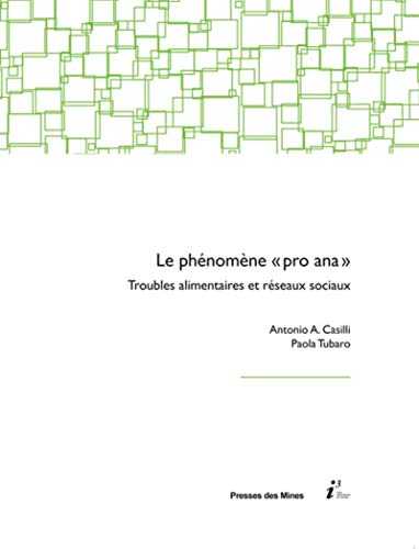 Beispielbild fr Le phnomne "pro-ana" : Troubles alimentaires et rseaux sociaux zum Verkauf von Revaluation Books