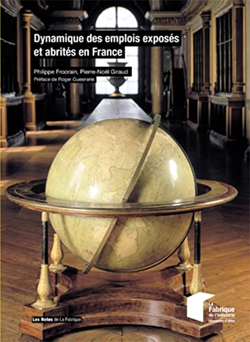 Stock image for Dynamique des emplois exposs et abrits en France for sale by Ammareal