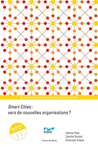 Beispielbild fr Smart cities : vers de nouvelles organisations ?: MTO 11 zum Verkauf von Ammareal