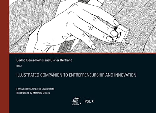 Beispielbild fr Illustrated Companion to Entrepreneurship and Innovation zum Verkauf von Ammareal