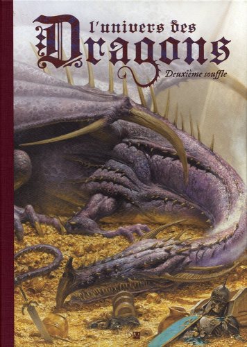 Beispielbild fr L'univers des Dragons : Tome 2, Deuxime souffle zum Verkauf von medimops