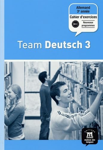9782356850355: Allemand 3e anne Palier 2 Team Deutsch 3: Cahier d'exercices