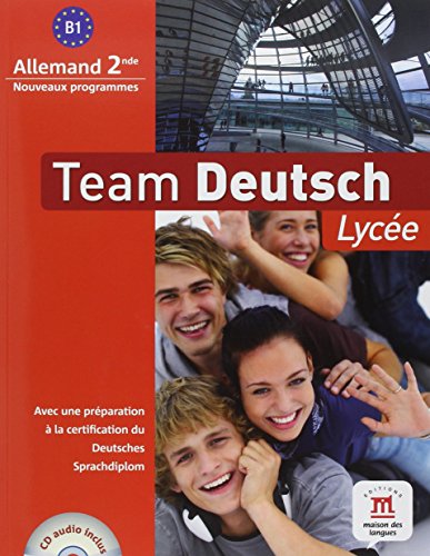 Stock image for Team deutsch lyce seconde livre lve (+ CD audio) for sale by Ammareal