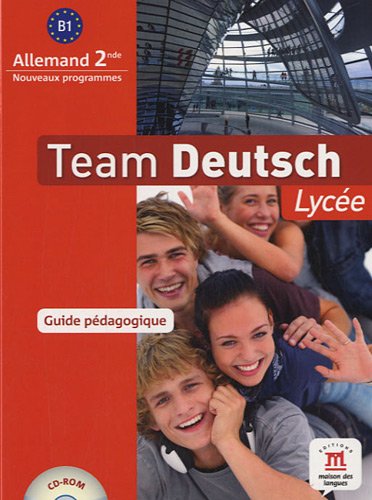 9782356850591: Allemand 2e Team Deutsch: Guide pdagogique