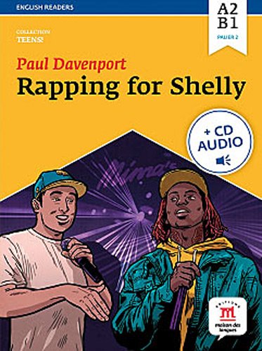 Stock image for Rapping for Shelly : Niveau A2-B1 (1CD audio MP3) for sale by Librairie Th  la page