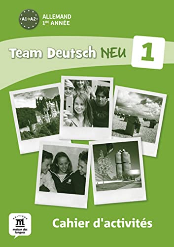 9782356852014: Allemand 1re anne A1-A2 Team Deutsch NEU: Cahier d'activits