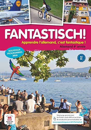 Beispielbild fr Fantastisch Livre de l'eleve 4e zum Verkauf von WorldofBooks