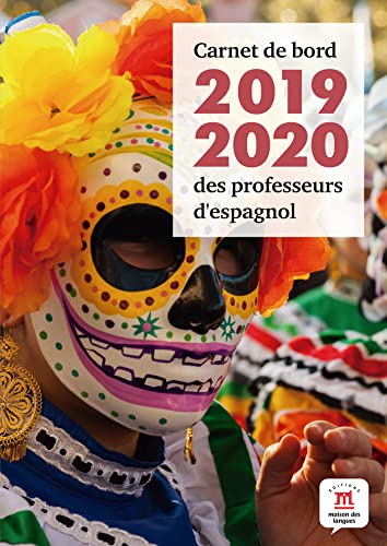 9782356856548: ESPAGNOL Carnet de bord des professeurs d'espagnol 2019-2020