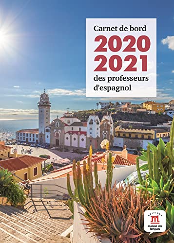 Stock image for ESPAGNOL - Carnet de bord des professeurs d'espagnol 2020-2021 for sale by WorldofBooks