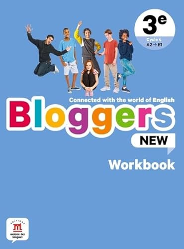 Imagen de archivo de Bloggers NEW 3e - Workbook a la venta por Librairie Th  la page