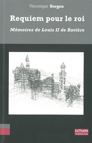Beispielbild fr Requiem pour le roi : Mmoires de Louis II de Bavire zum Verkauf von medimops