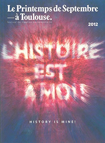 Beispielbild fr L'histoire Est  Moi !. History Is Mine ! zum Verkauf von RECYCLIVRE