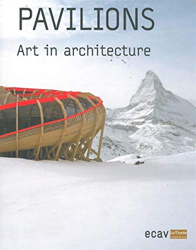 9782356872456: Pavilions,Art In Architecture