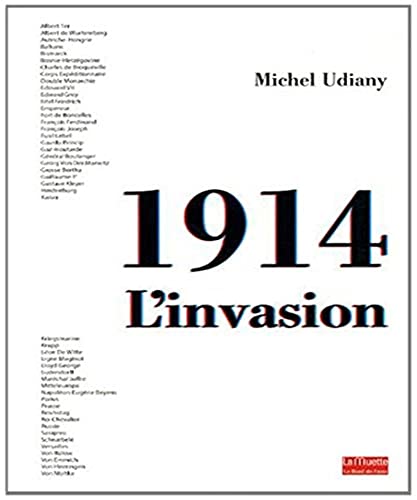Stock image for 1914 : l'invasion for sale by Chapitre.com : livres et presse ancienne