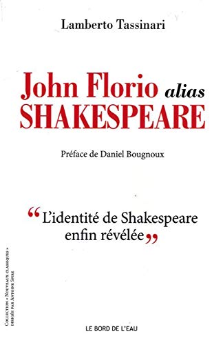 9782356874474: John Florio Alias Shakespeare