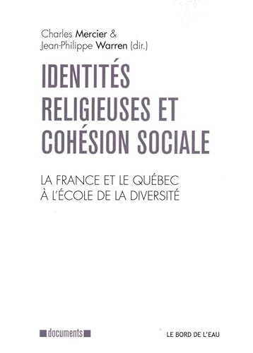 Stock image for Identits religieuses et cohsion sociale for sale by medimops