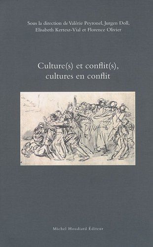 Culture (s) et conflit(s) cultures en conflit