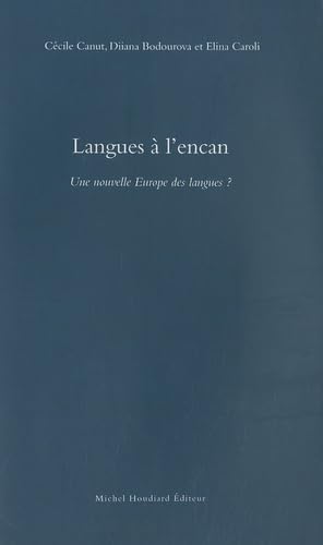 Beispielbild fr Langues a l'encan une nouvelle europe des langues zum Verkauf von Gallix