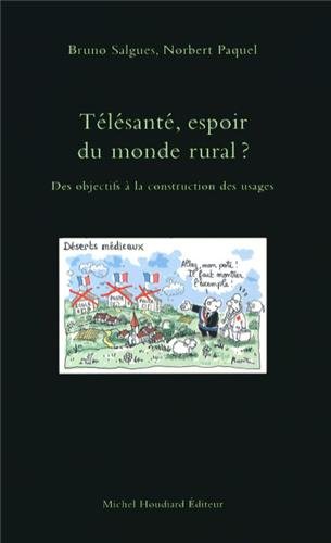 Beispielbild fr Tlsant, espoir du monde rural ? : Des objectifs  la construction des usages zum Verkauf von medimops