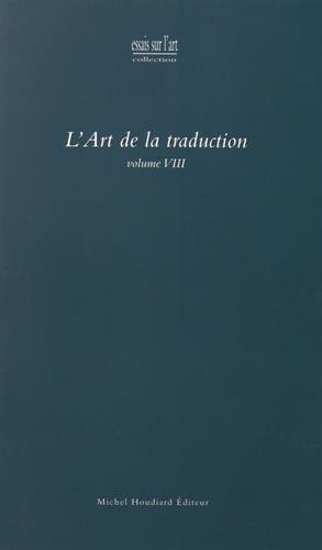 Stock image for L Art de la traduction for sale by Ammareal