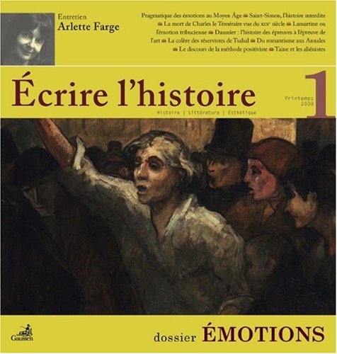 Beispielbild fr Ecrire l'histoire, N 1 : Emotions zum Verkauf von medimops