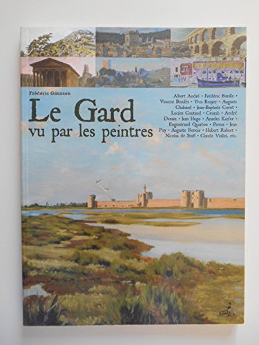 Stock image for Le Gard Vu Par Les Peintres for sale by RECYCLIVRE