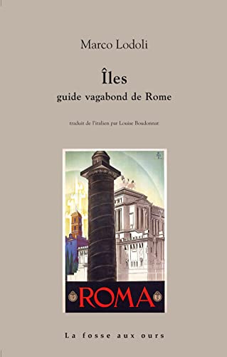 Stock image for Iles : Guide vagabond de Rome for sale by medimops