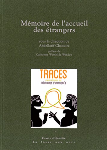 Beispielbild fr Mmoires de l'accueil des trangers zum Verkauf von medimops