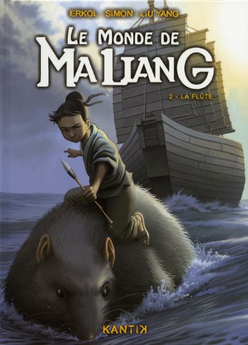 Stock image for Le monde de Maliang, Tome 2 : La flte for sale by medimops