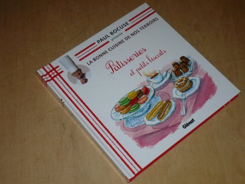 Beispielbild fr COLLECTION PAUL BOCUSE PRESENTE / LA BONNE CUISINE DE NOS TERROIRS VOL.30 / PATISSERIES ET PETITS BISCUITS zum Verkauf von medimops