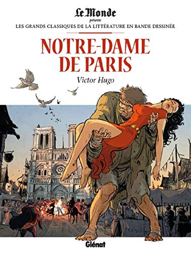 Stock image for Notre-Dame de Paris Les grands classiques de la littrature en bande dessine for sale by medimops